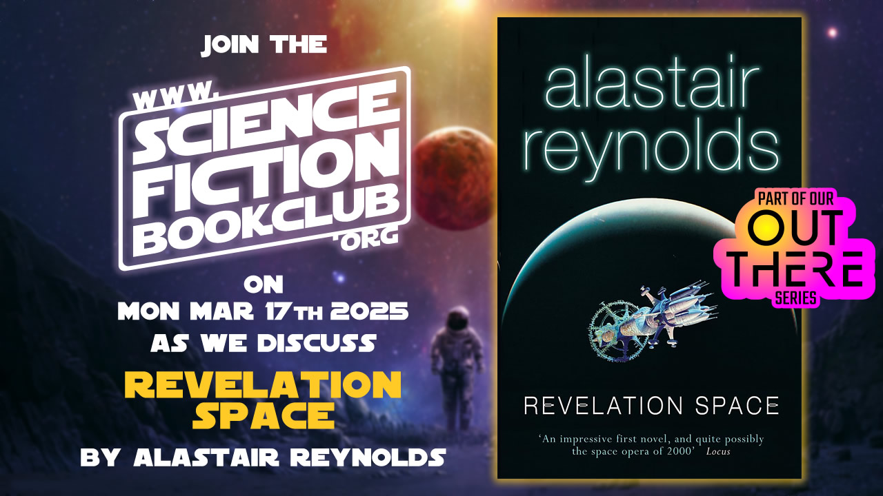 Revelation Space by Alastair Reynolds (17th March 2025)